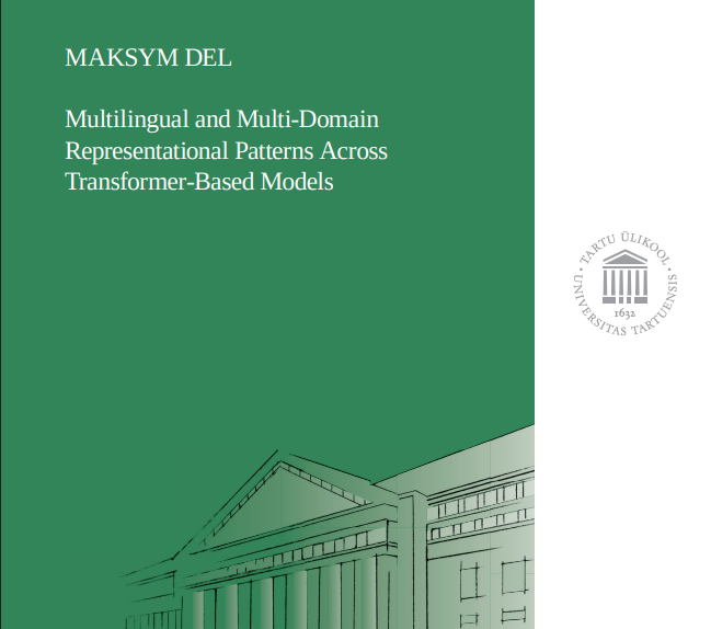 Cover of Maksym Del's PhD thesis on multilingual and multi-domain transformer representations
